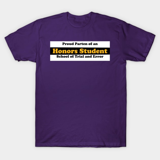 Honors Student T-Shirt by gdb2